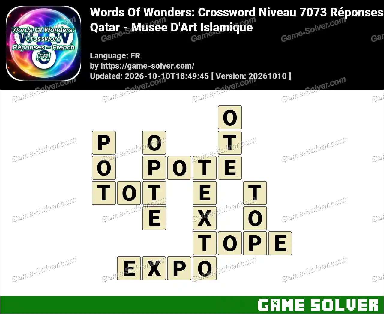 Words Of Wonders: Crossword Niveau 7073 Réponses – Qatar – Musee D’Art Islamique